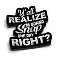 Snap Someday Hard Hat Decal - OVERLANDERS Outfitter