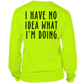 No Idea What I'm Doing - Long Sleeve Safety Hi-Vis T-Shirt - OVERLANDERS Outfitter