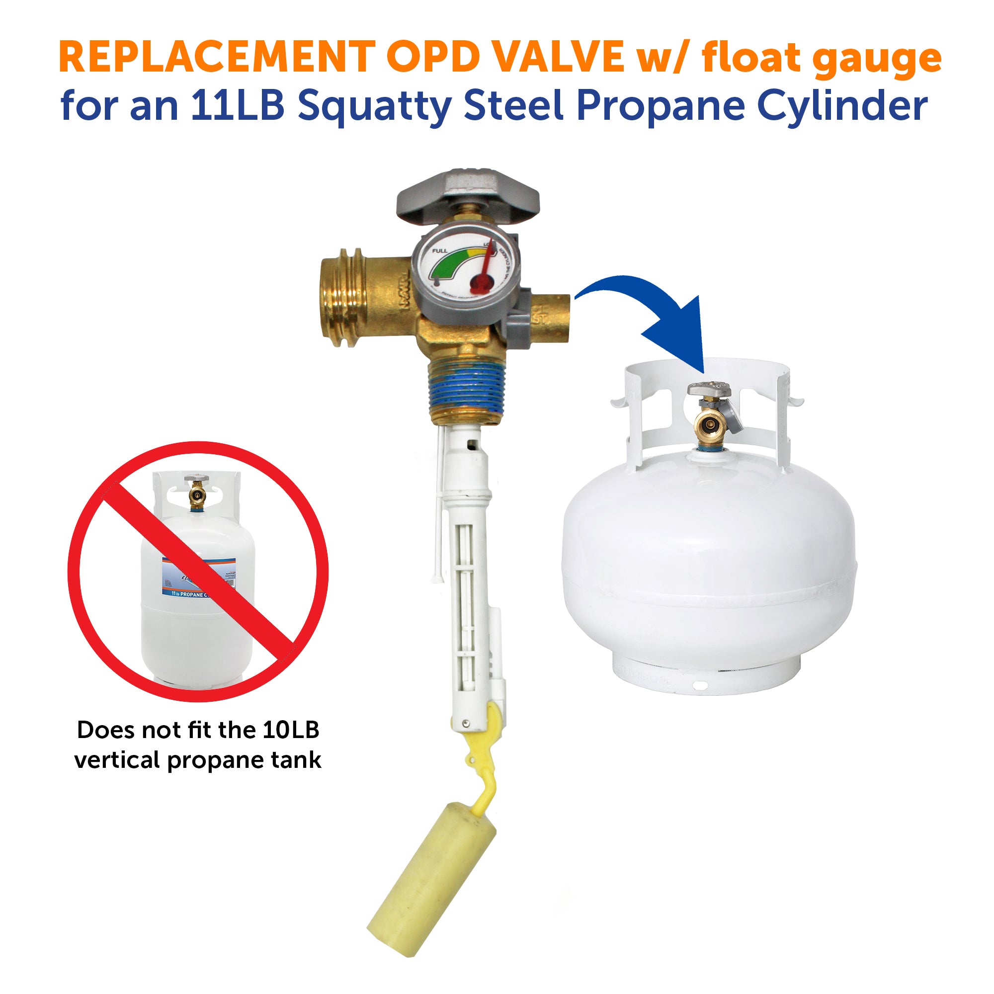 Flame King 11lb Squatty OPD Valve