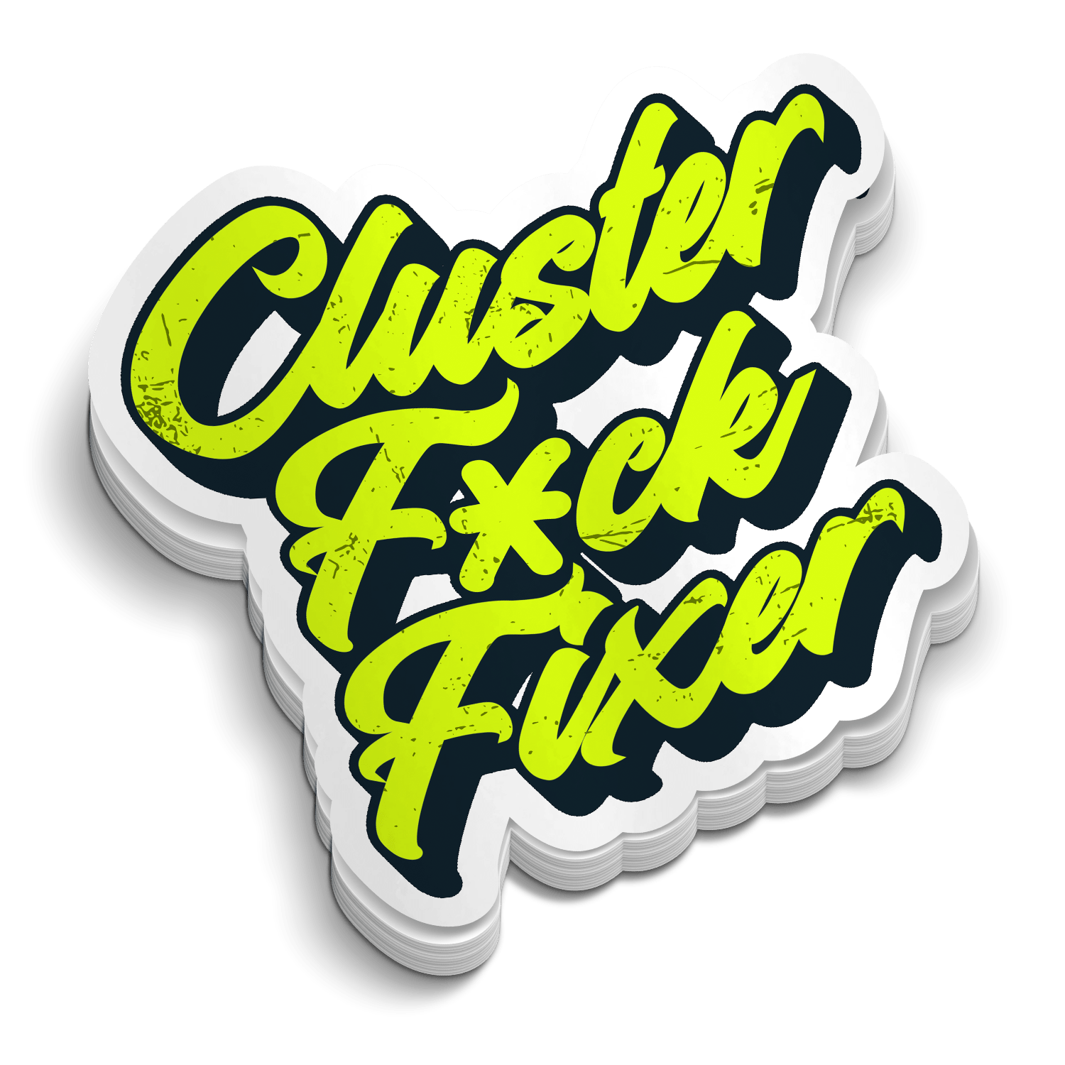 Cluster F*ck Fixer - Hard Hat Decal - OVERLANDERS Outfitter