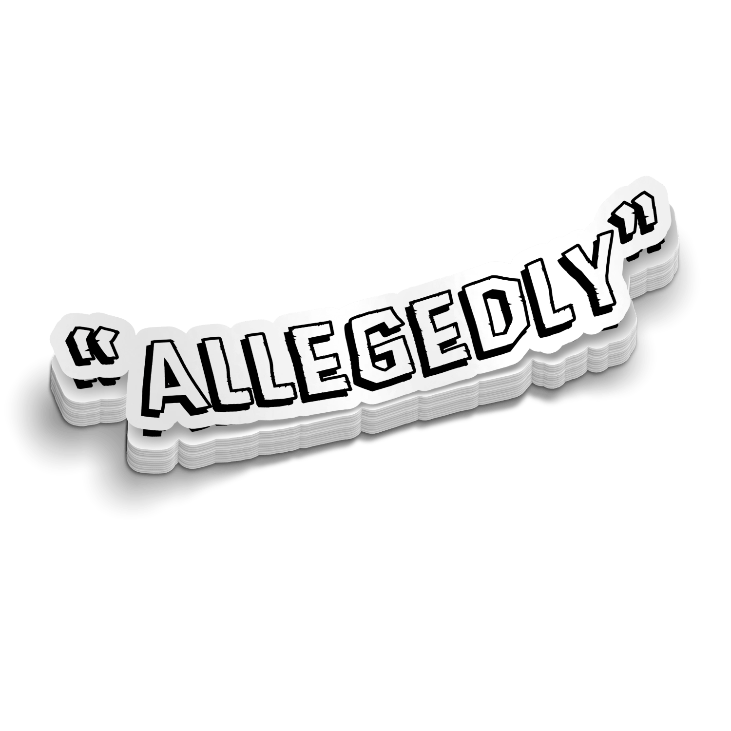 Allegedly - Hard Hat Decal - OVERLANDERS Outfitter