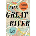 Hardcover copy of "The Great River: The Making and Unmaking of the Mississippi" book by splitShops, featuring a detailed cover image.