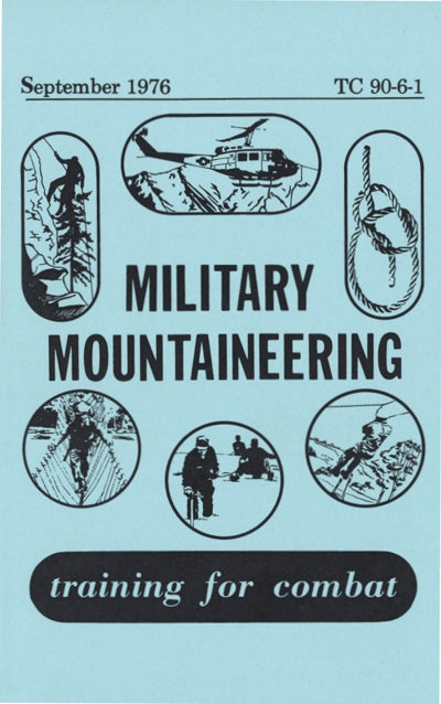 Military Mountaineering Manual by Americana Pipedream Apparel, featuring a detailed cover and rugged outdoor imagery.