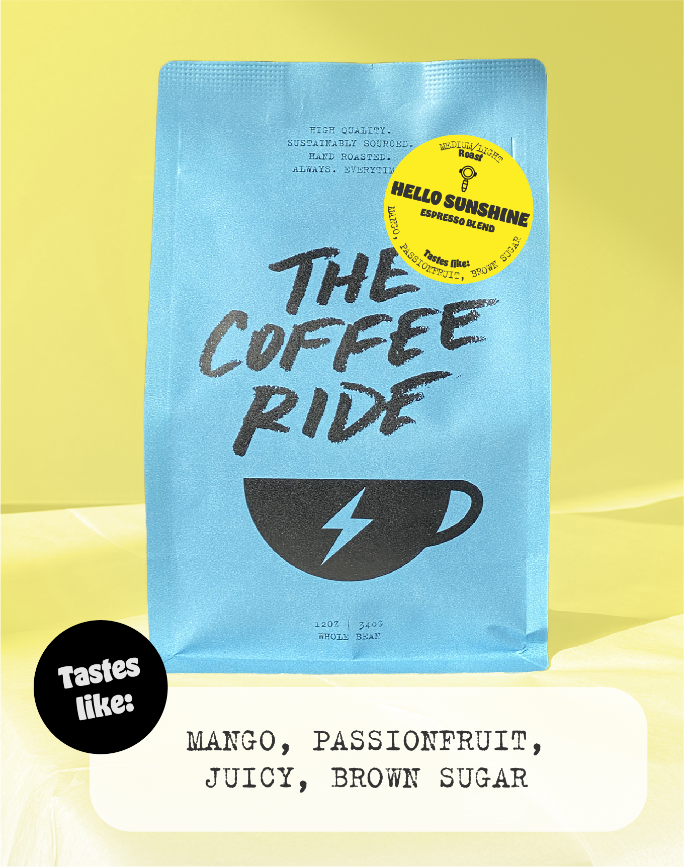 Hello Sunshine Espresso - We The Collective