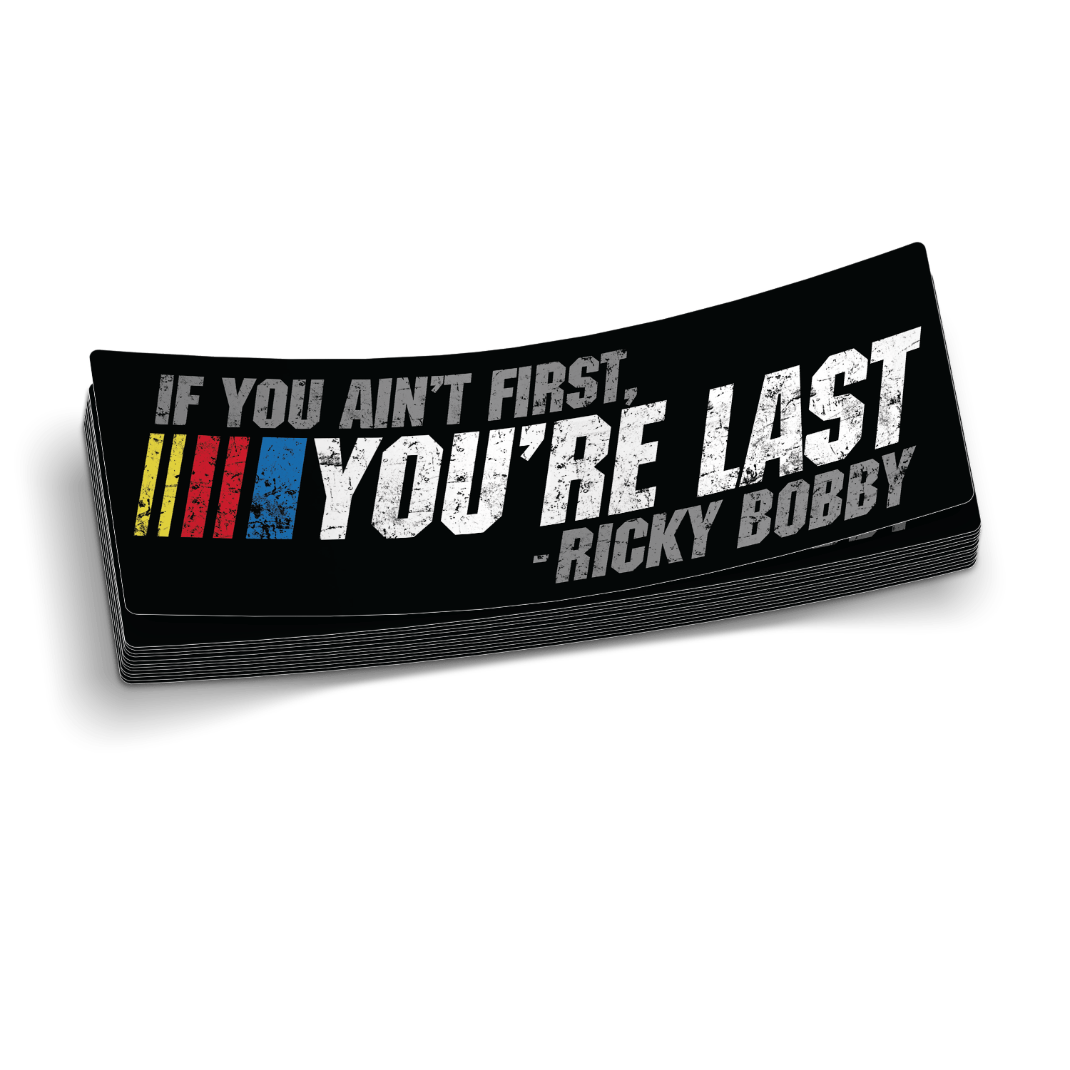 If Your Not First 6 Inch Decal - OVERLANDERS Outfitter