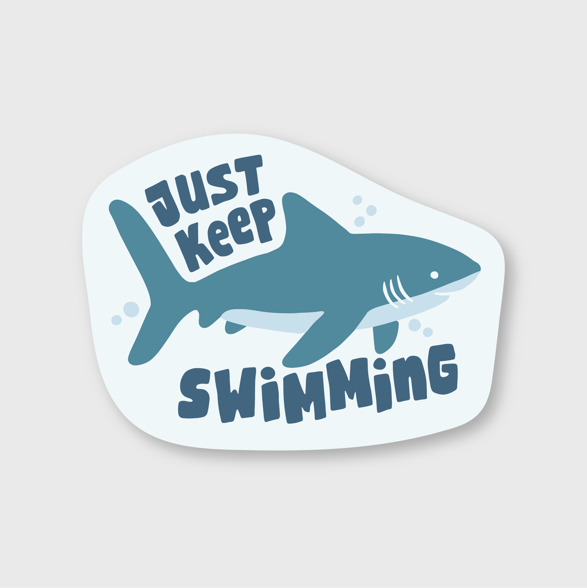 Just Keep Swimming Shark Sticker