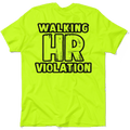 HR Violation - Safety Yellow T-Shirt - OVERLANDERS Outfitter