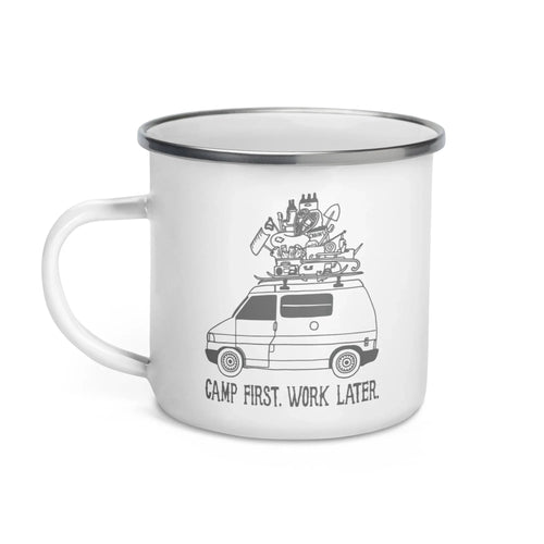 "Camp First, Work Later" Eurvoan Enamel Mug - OVERLANDERS Outfitter