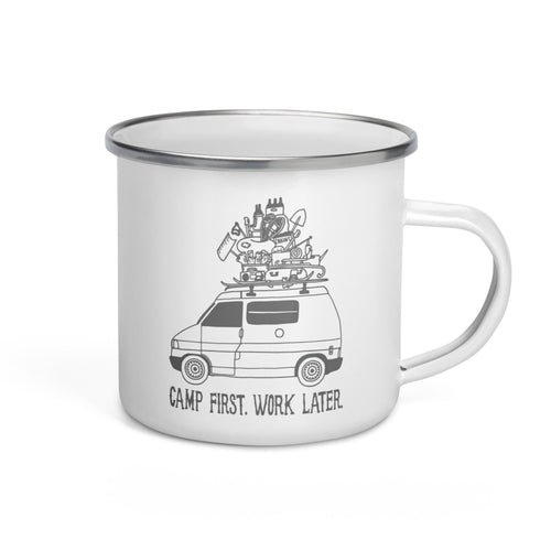 "Camp First, Work Later" Eurvoan Enamel Mug - OVERLANDERS Outfitter