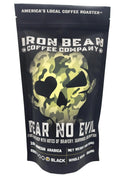 Fear No Evil™ - Black Roast - We The Collective