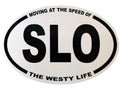 Moving at the Speed of SLO Sticker - OVERLANDERS Outfitter