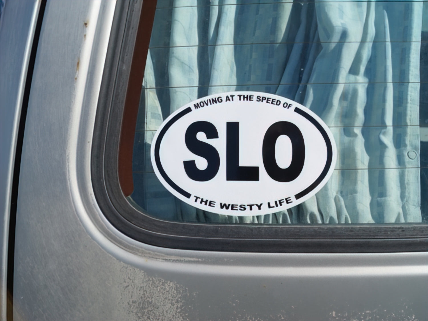 Moving at the Speed of SLO Sticker - OVERLANDERS Outfitter