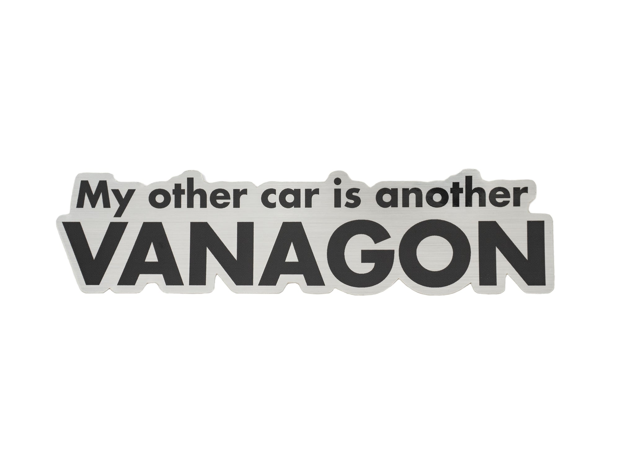 My Other Car is Another Vanagon Sticker - OVERLANDERS Outfitter