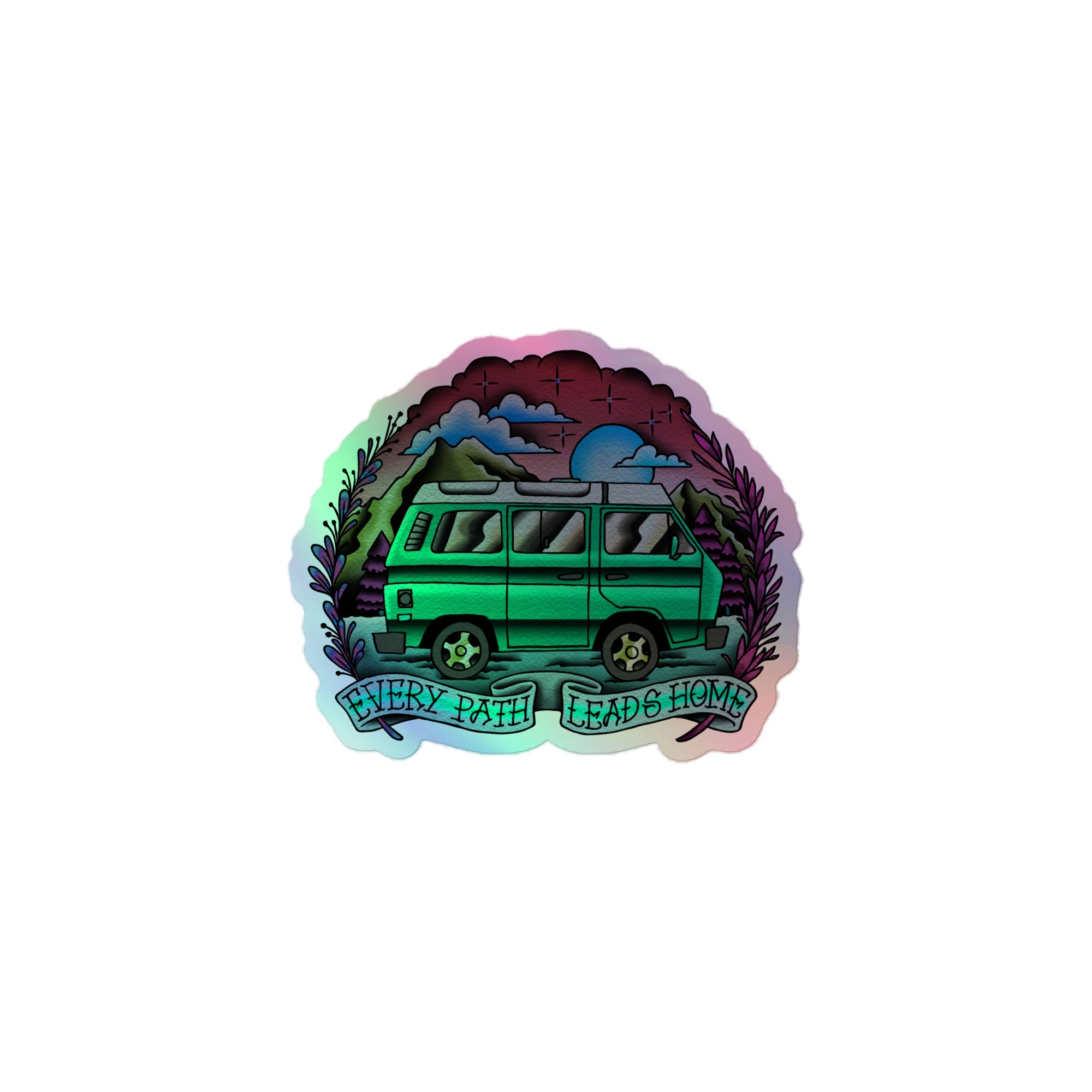 Every Path Leads Home Holographic Sticker - OVERLANDERS Outfitter