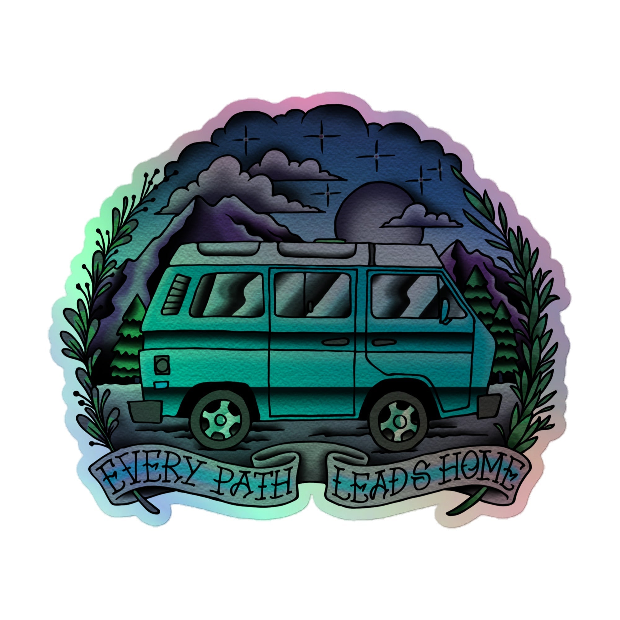 Every Path Leads Home Holographic Sticker - OVERLANDERS Outfitter