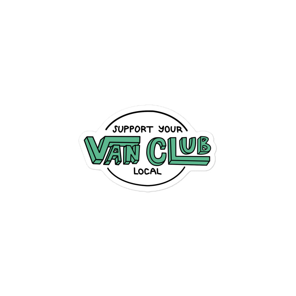 Support Your Local Van Club Green Sticker - OVERLANDERS Outfitter