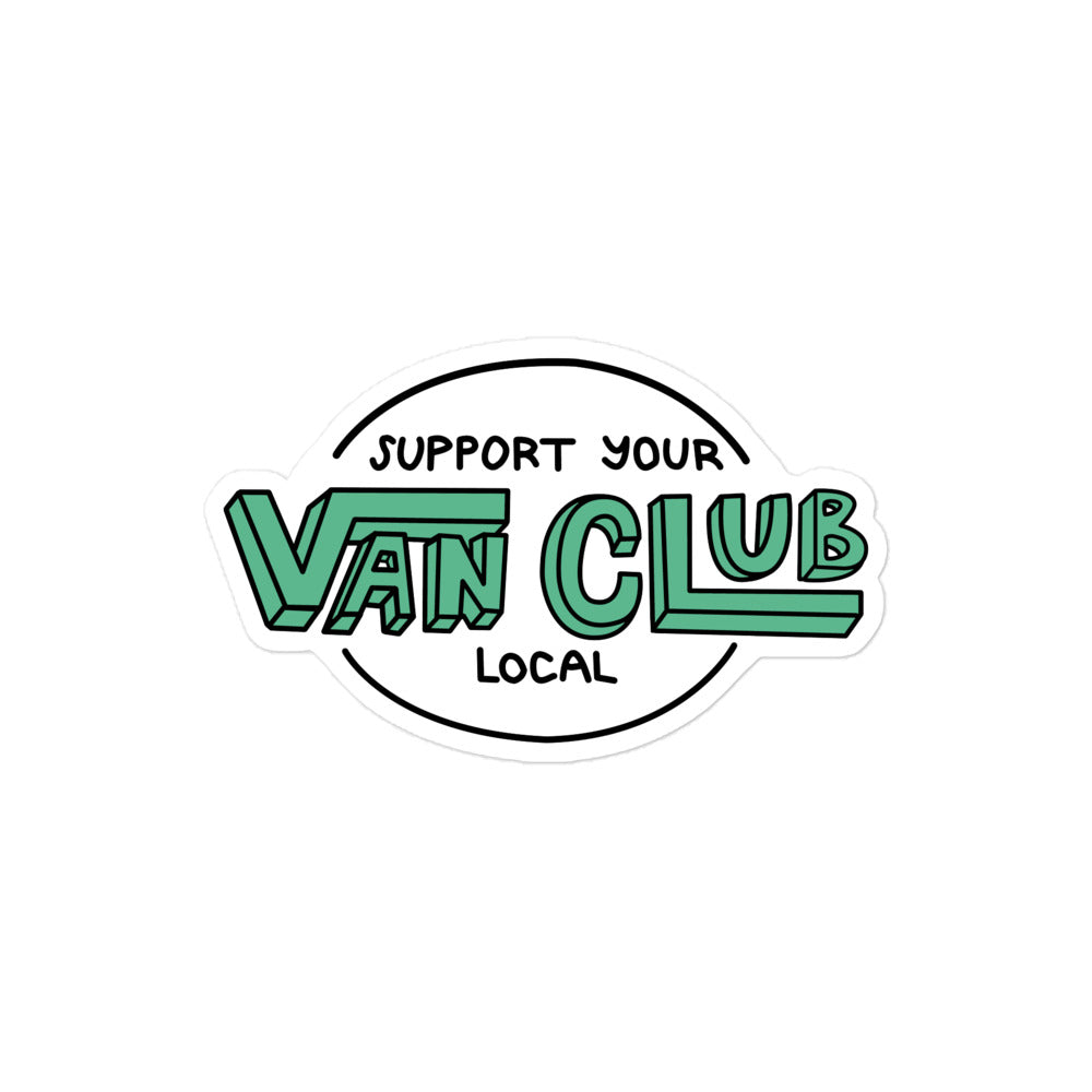 Support Your Local Van Club Green Sticker - OVERLANDERS Outfitter