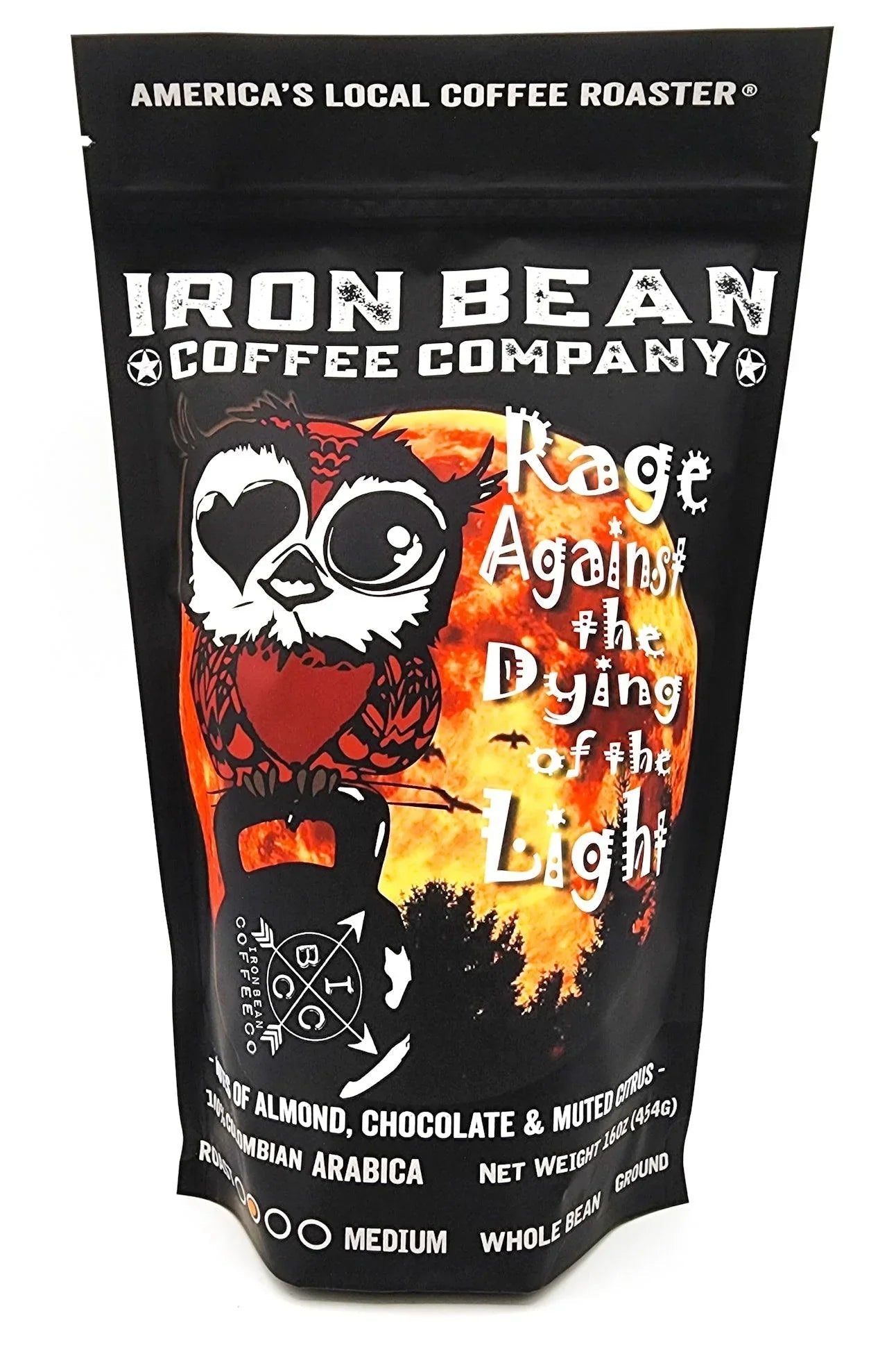 Rage Against the Dying of the Light™ - Med Roast - We The Collective