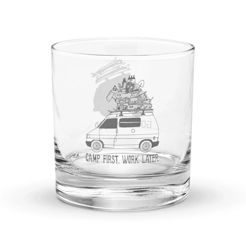 "Camp First, Work Later" Eurovan Rocks Glass - OVERLANDERS Outfitter