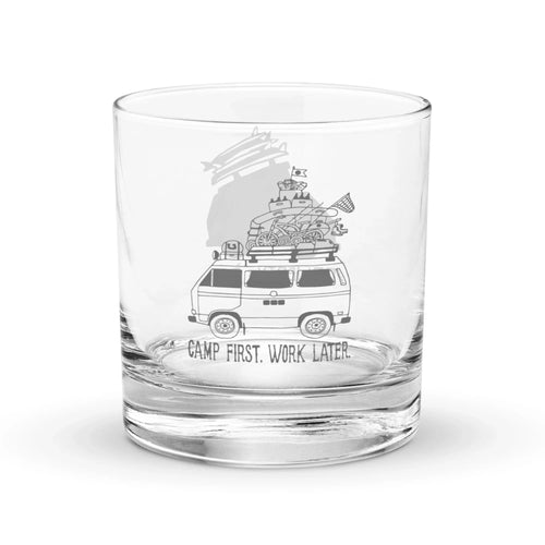 "Camp First, Work Later" Vanagon Rocks Glass - OVERLANDERS Outfitter