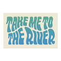 Take Me To The River Sticker - OVERLANDERS Outfitter