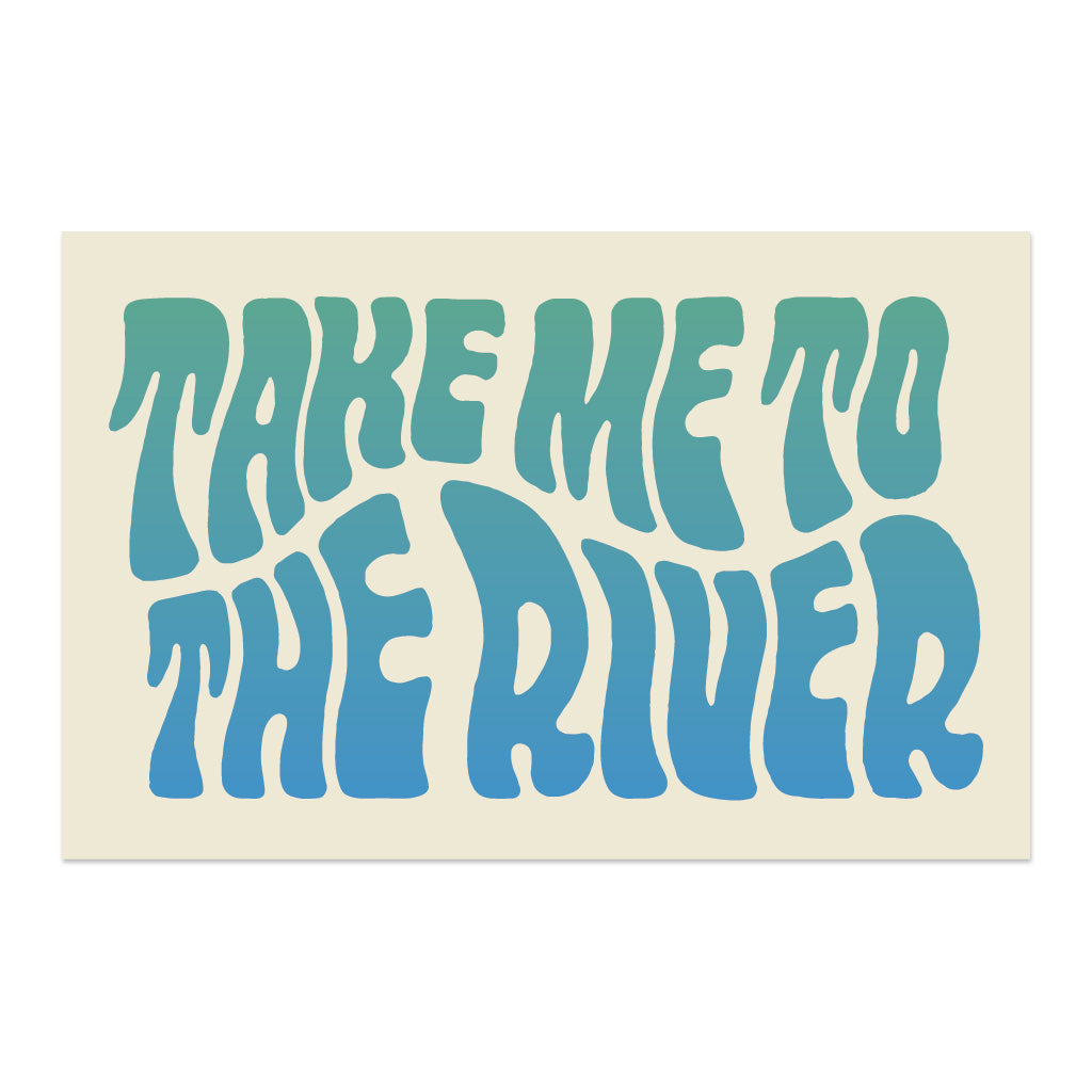 Take Me To The River Sticker - OVERLANDERS Outfitter