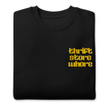Thrift Store Whore Embroidered Sweatshirt
