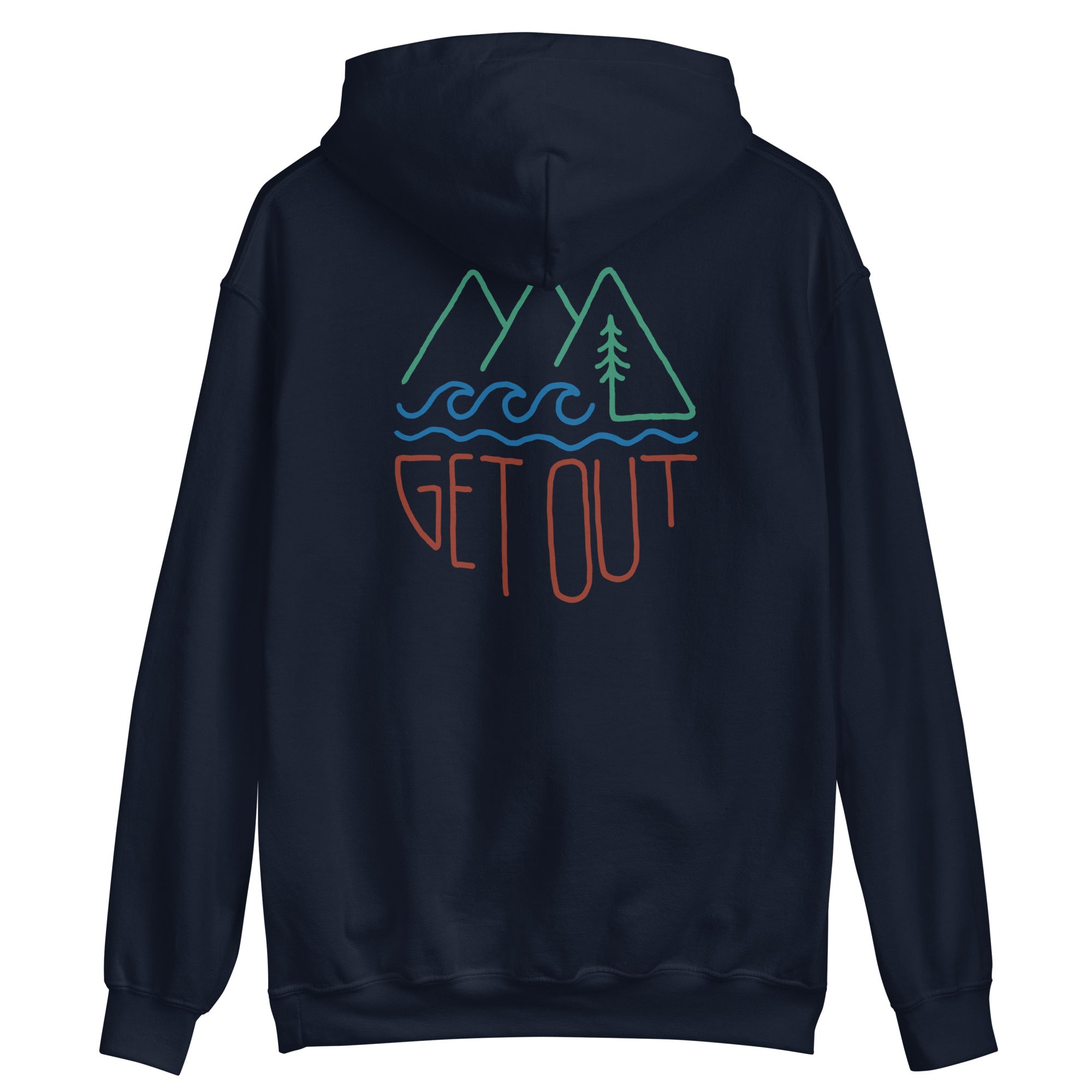 Get Out Unisex Hoodie - OVERLANDERS Outfitter