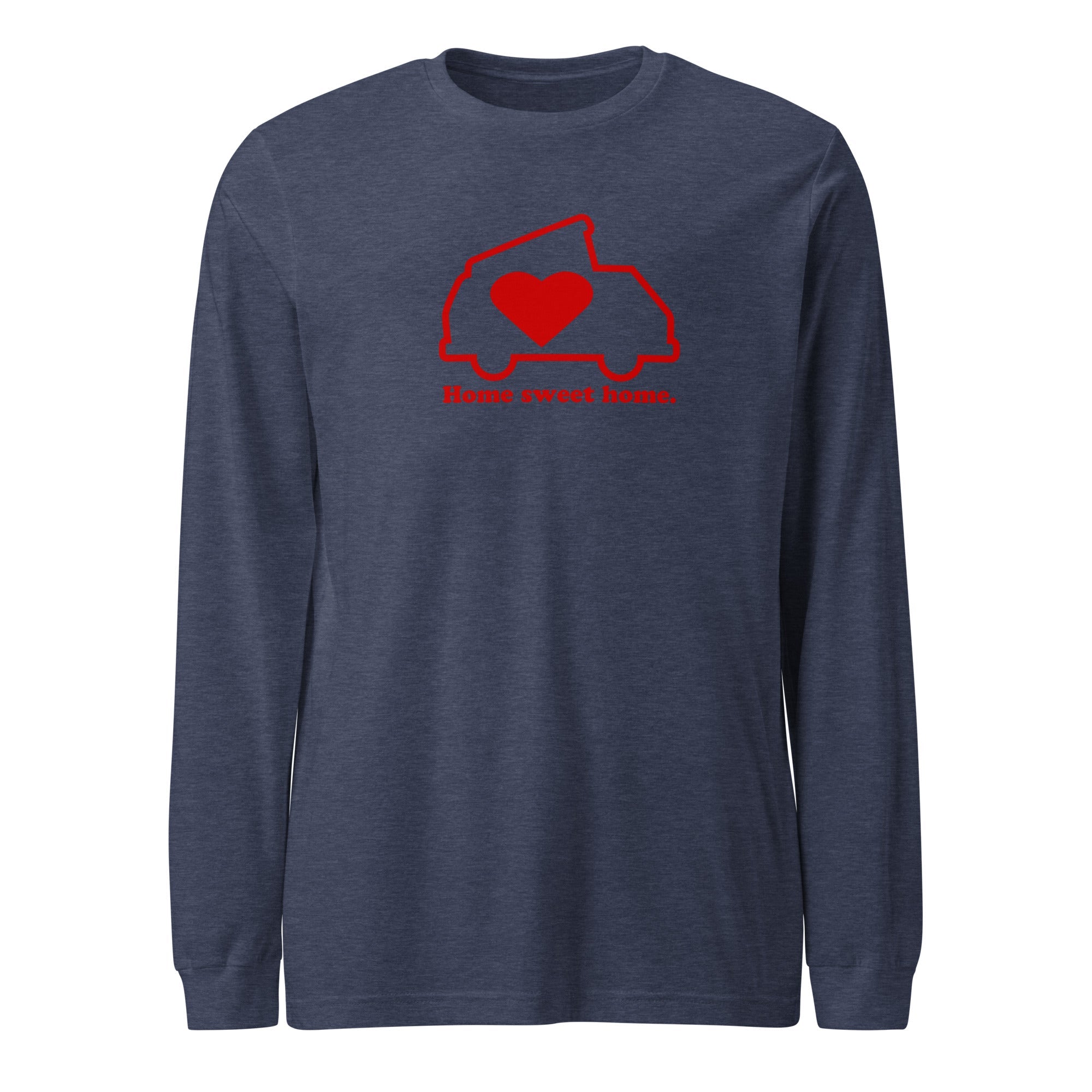 Home Sweet Home Long Sleeve T-Shirt - OVERLANDERS Outfitter