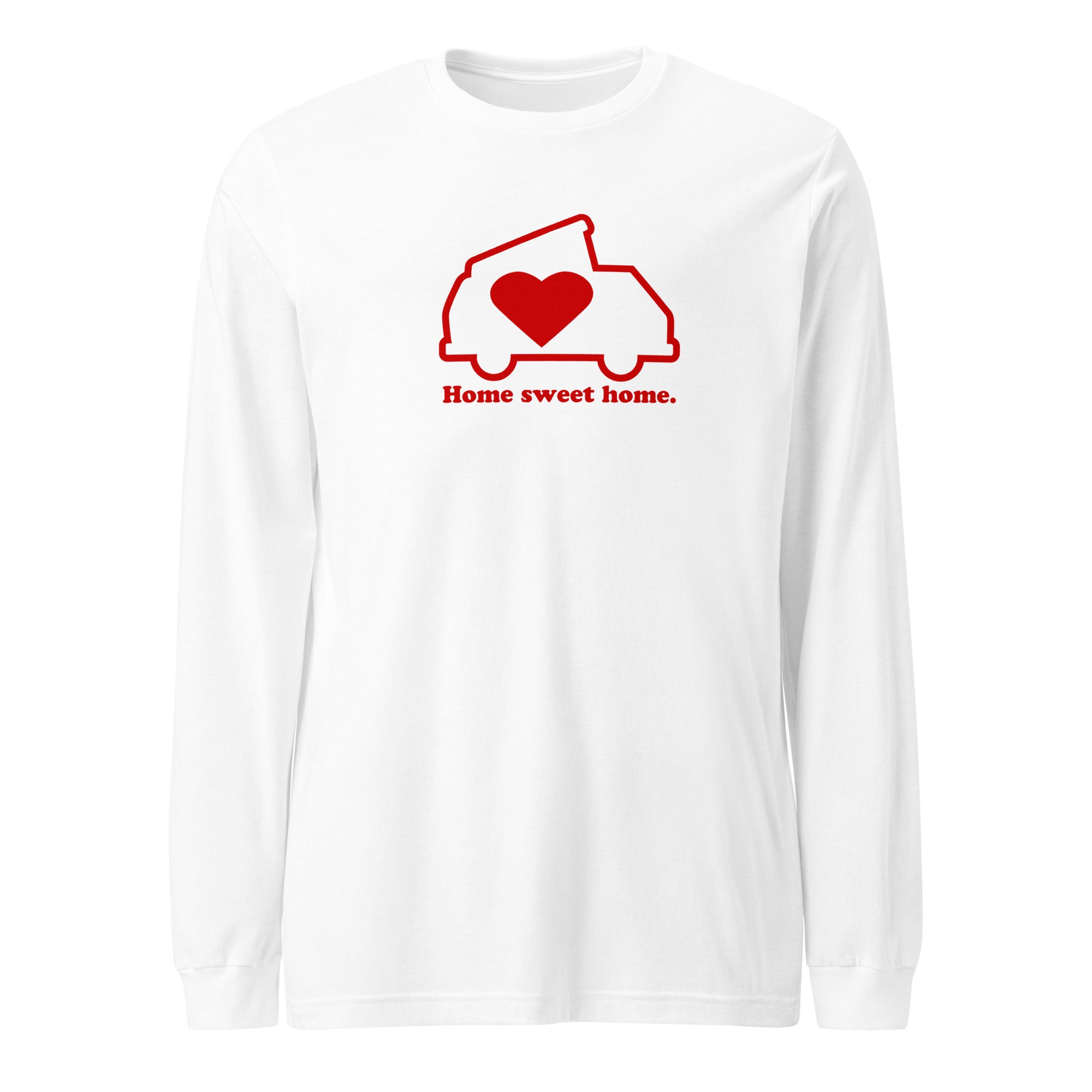 Home Sweet Home Long Sleeve T-Shirt - OVERLANDERS Outfitter