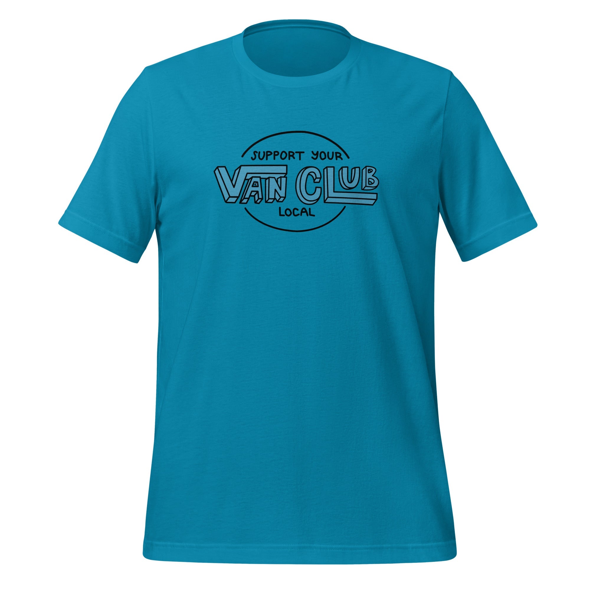 Support Your Local Van Club T-Shirt - OVERLANDERS Outfitter