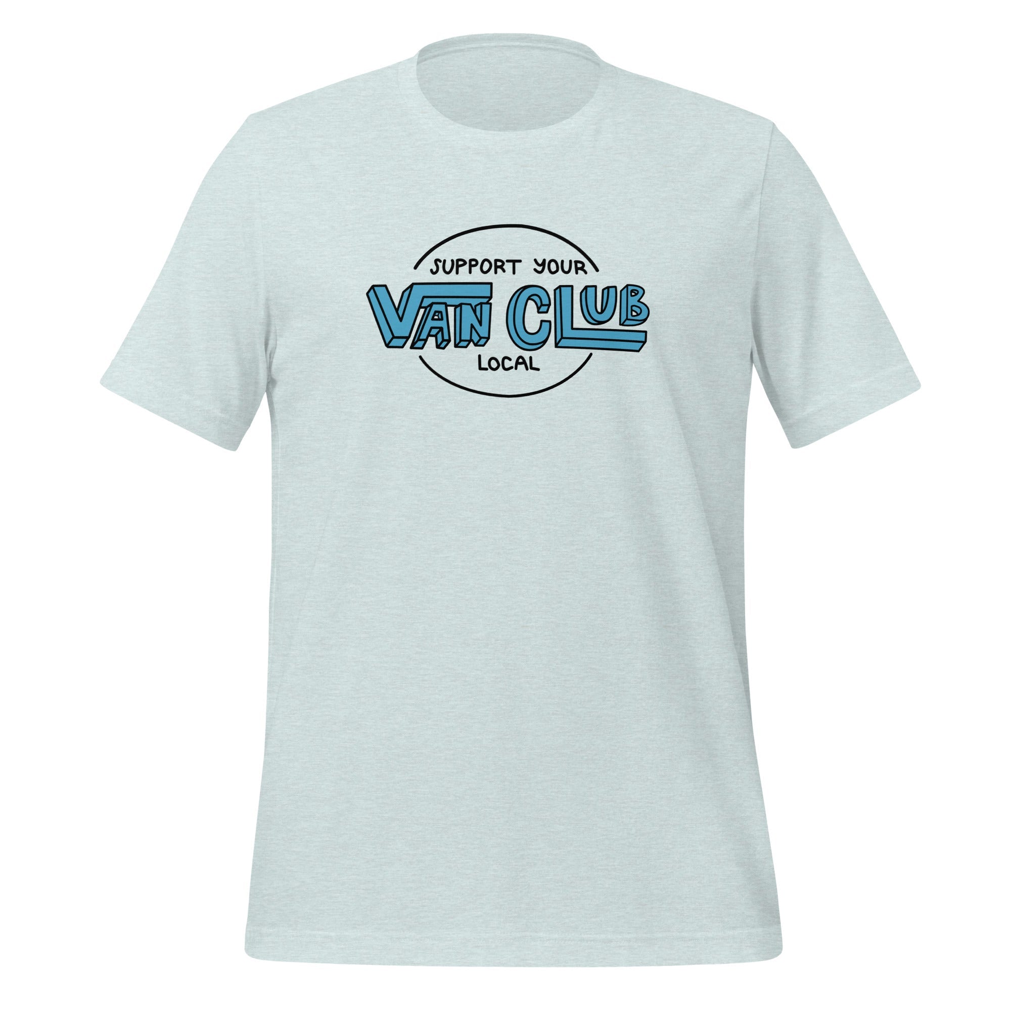 Support Your Local Van Club T-Shirt - OVERLANDERS Outfitter