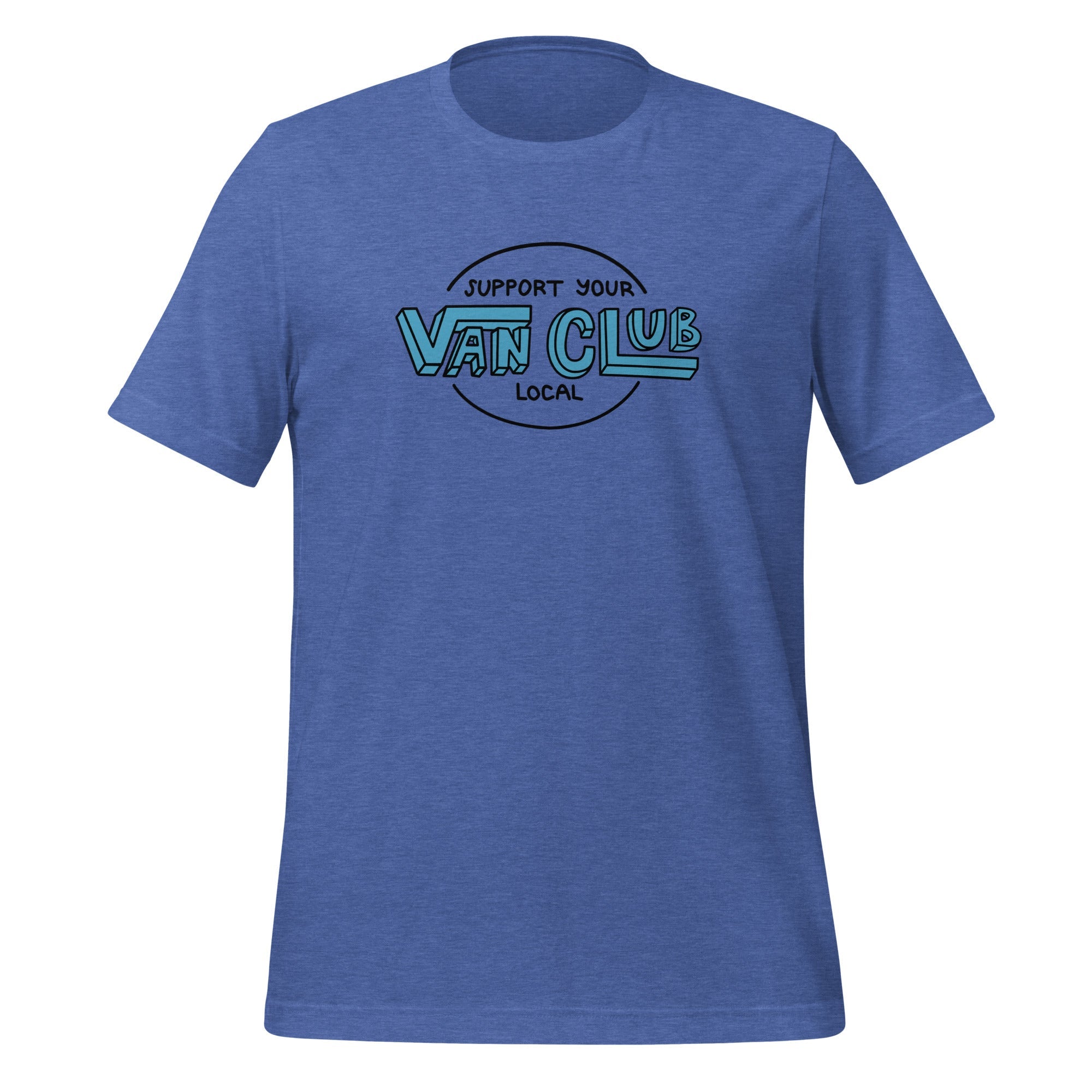 Support Your Local Van Club T-Shirt - OVERLANDERS Outfitter