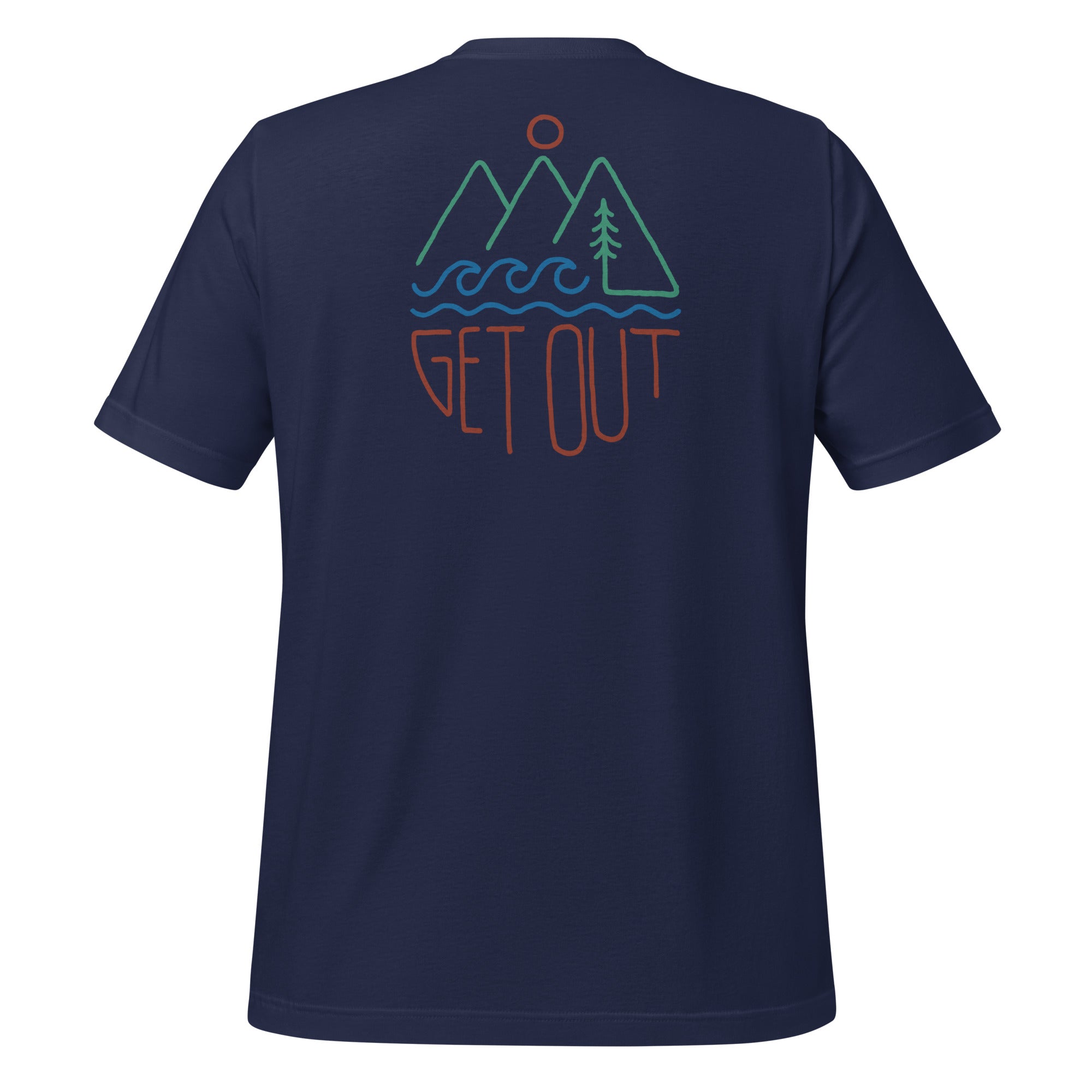 Get Out T-Shirt - OVERLANDERS Outfitter