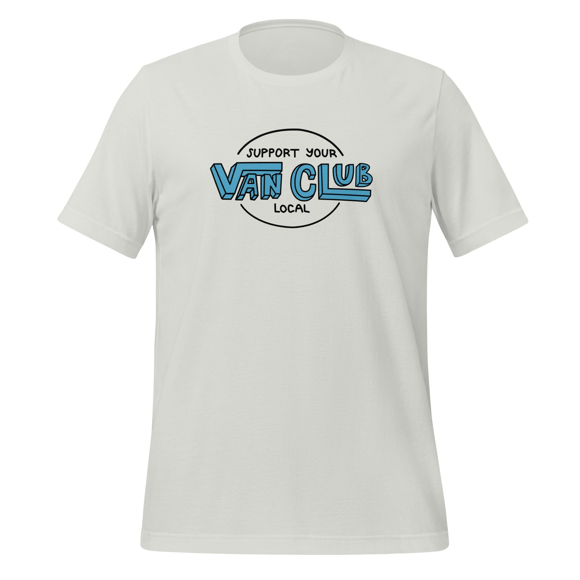 Support Your Local Van Club T-Shirt - OVERLANDERS Outfitter