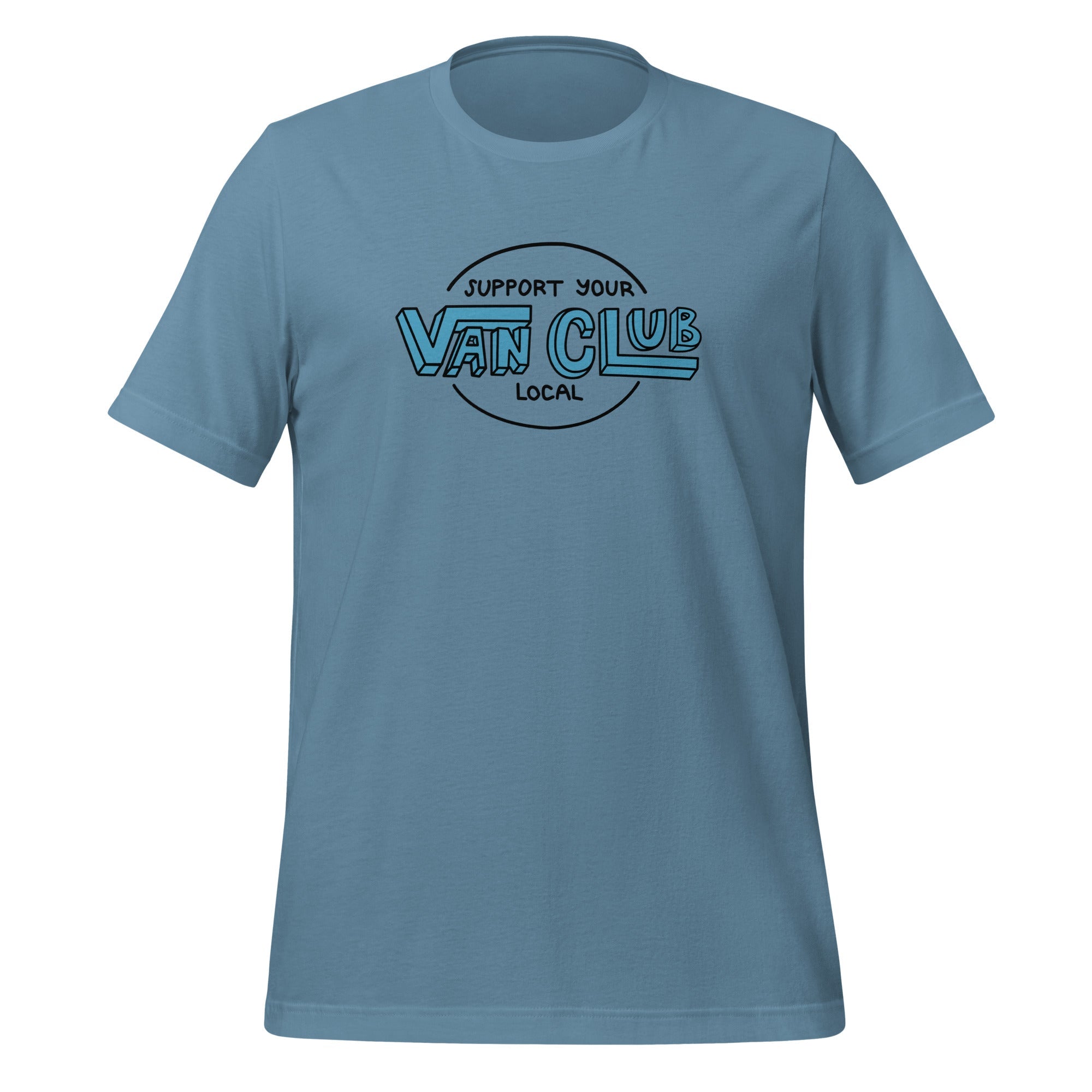 Support Your Local Van Club T-Shirt - OVERLANDERS Outfitter