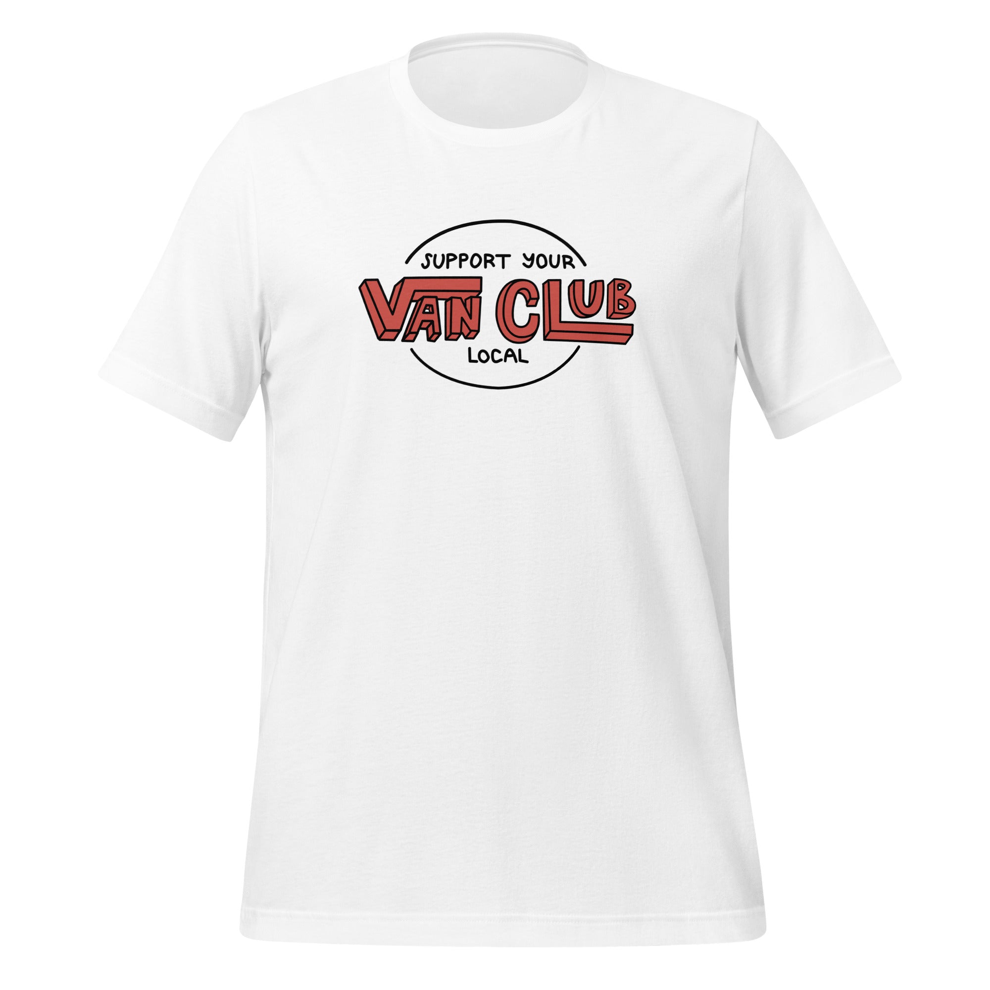 Support Your Local Van Club T-Shirt - OVERLANDERS Outfitter