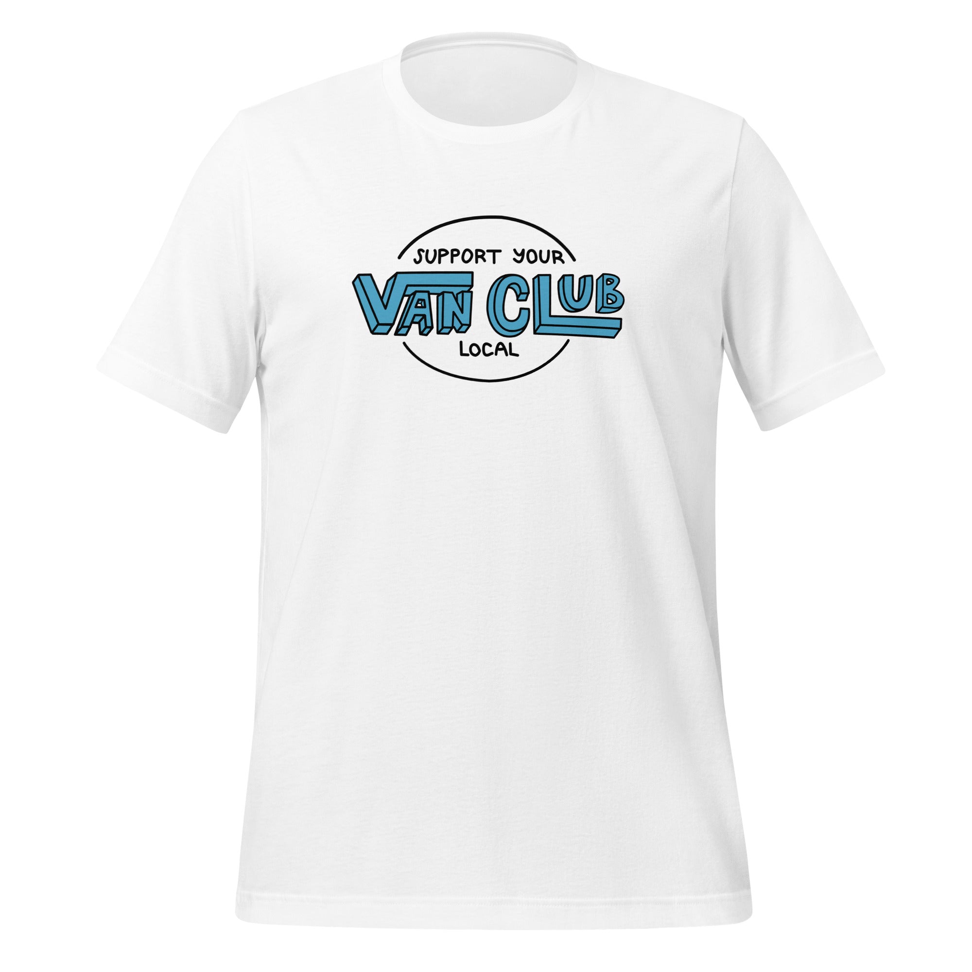 Support Your Local Van Club T-Shirt - OVERLANDERS Outfitter