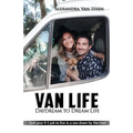 Van Life Book: Daydream to Dream Life - Paperback - OVERLANDERS Outfitter