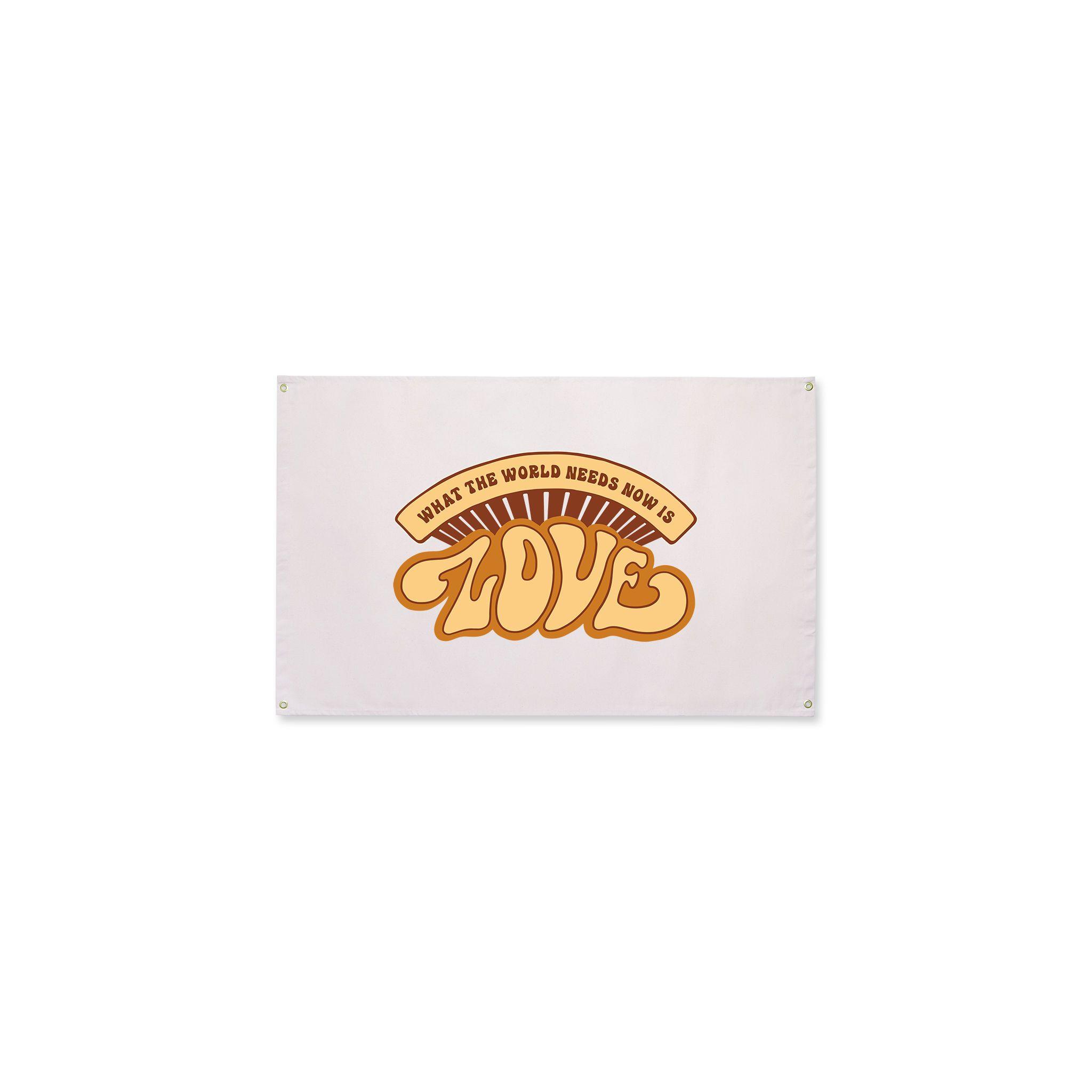 What The World Needs Now Canvas Flag - OVERLANDERS Outfitter