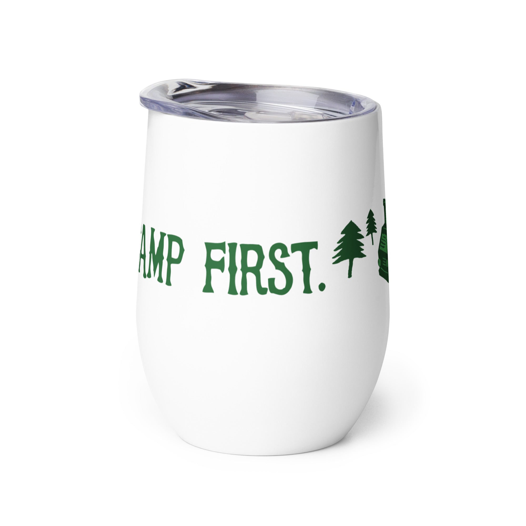 Camp First, Work Later Wine Tumbler - OVERLANDERS Outfitter