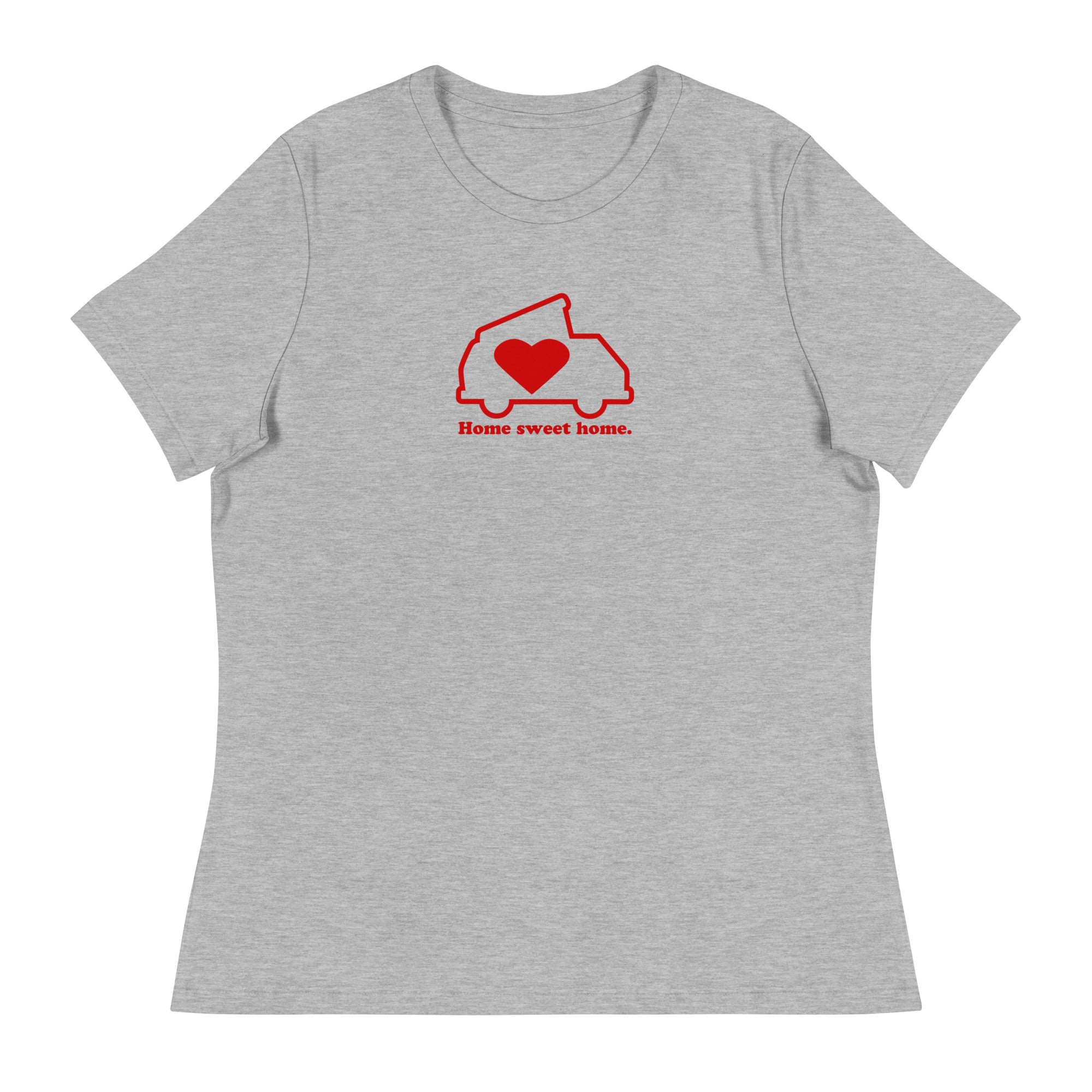 Home Sweet Home Women's Relaxed Fit T-Shirt - OVERLANDERS Outfitter