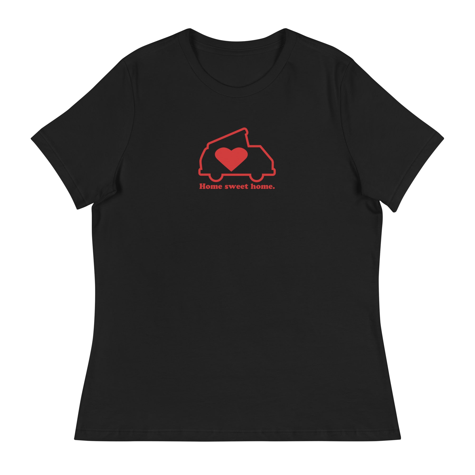 Home Sweet Home Women's Relaxed Fit T-Shirt - OVERLANDERS Outfitter