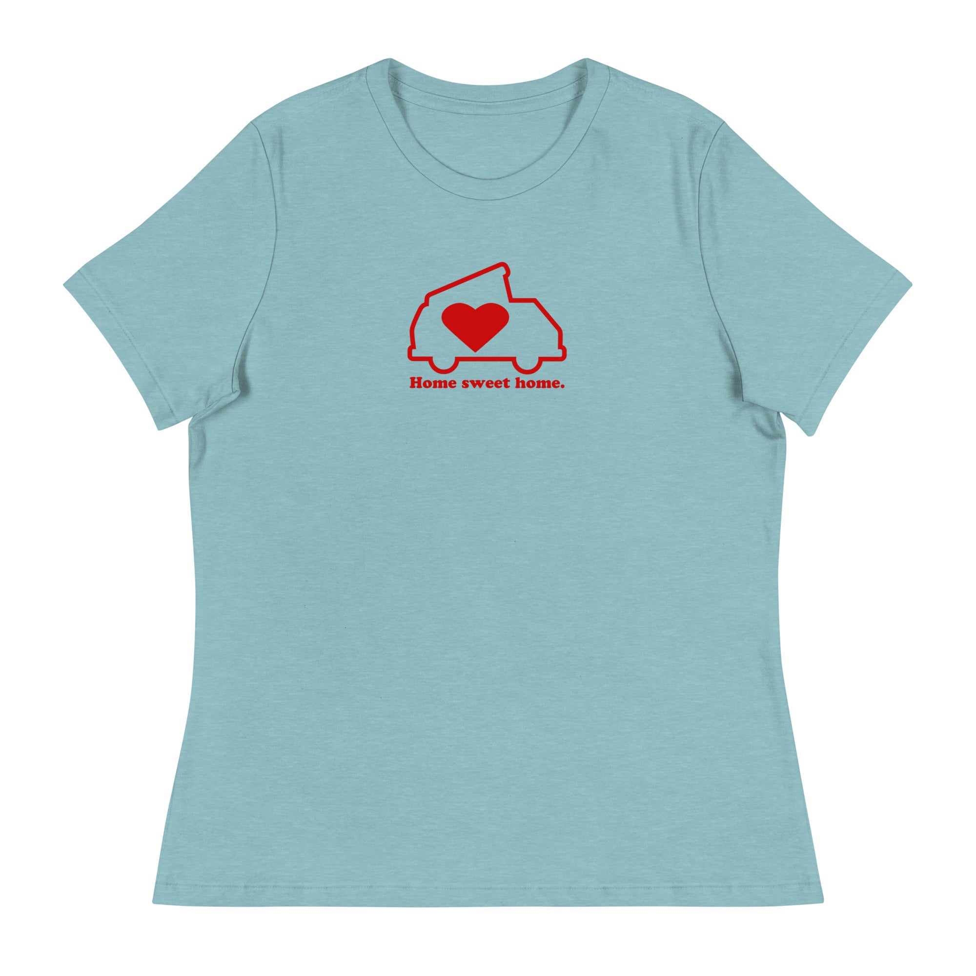 Home Sweet Home Women's Relaxed Fit T-Shirt - OVERLANDERS Outfitter