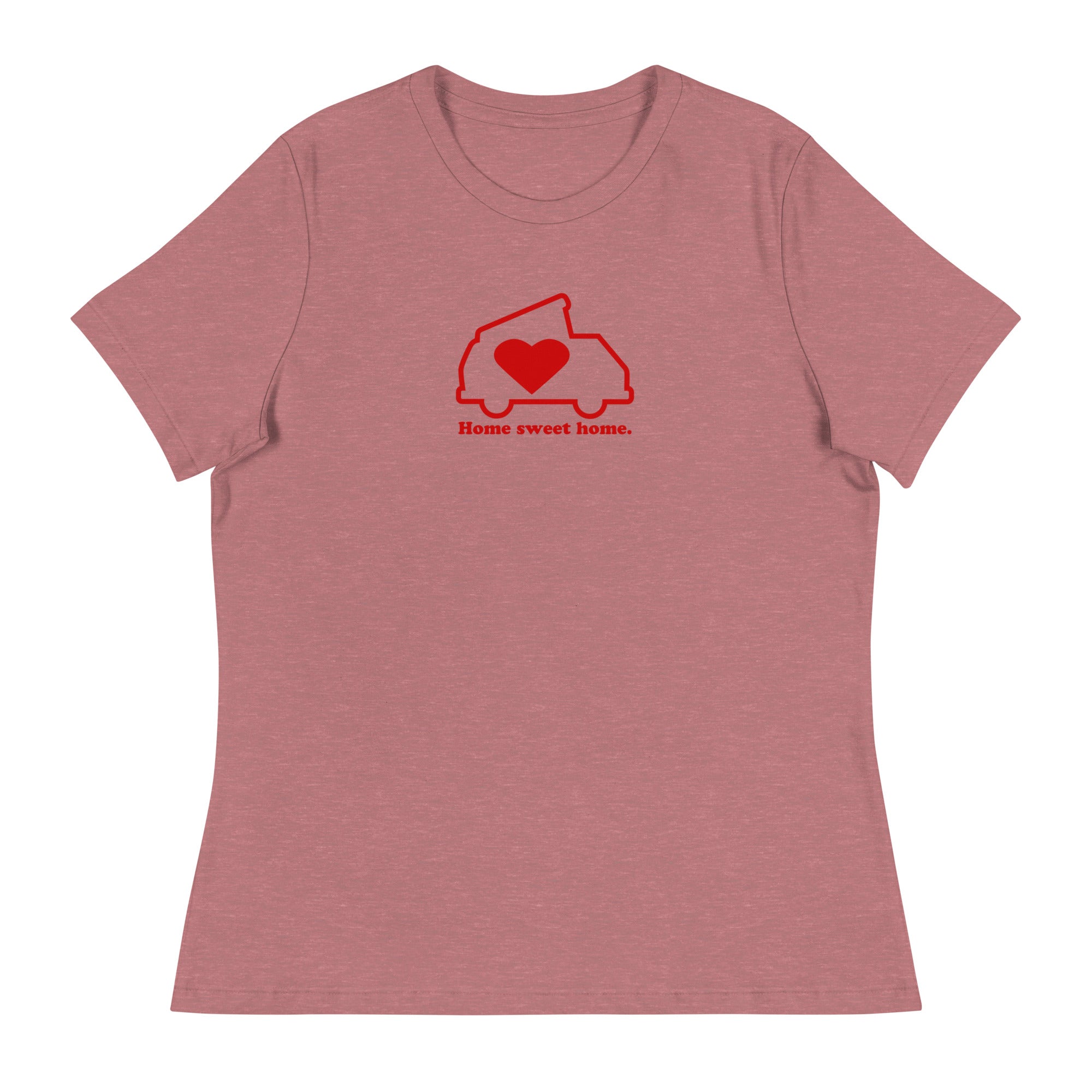 Home Sweet Home Women's Relaxed Fit T-Shirt - OVERLANDERS Outfitter