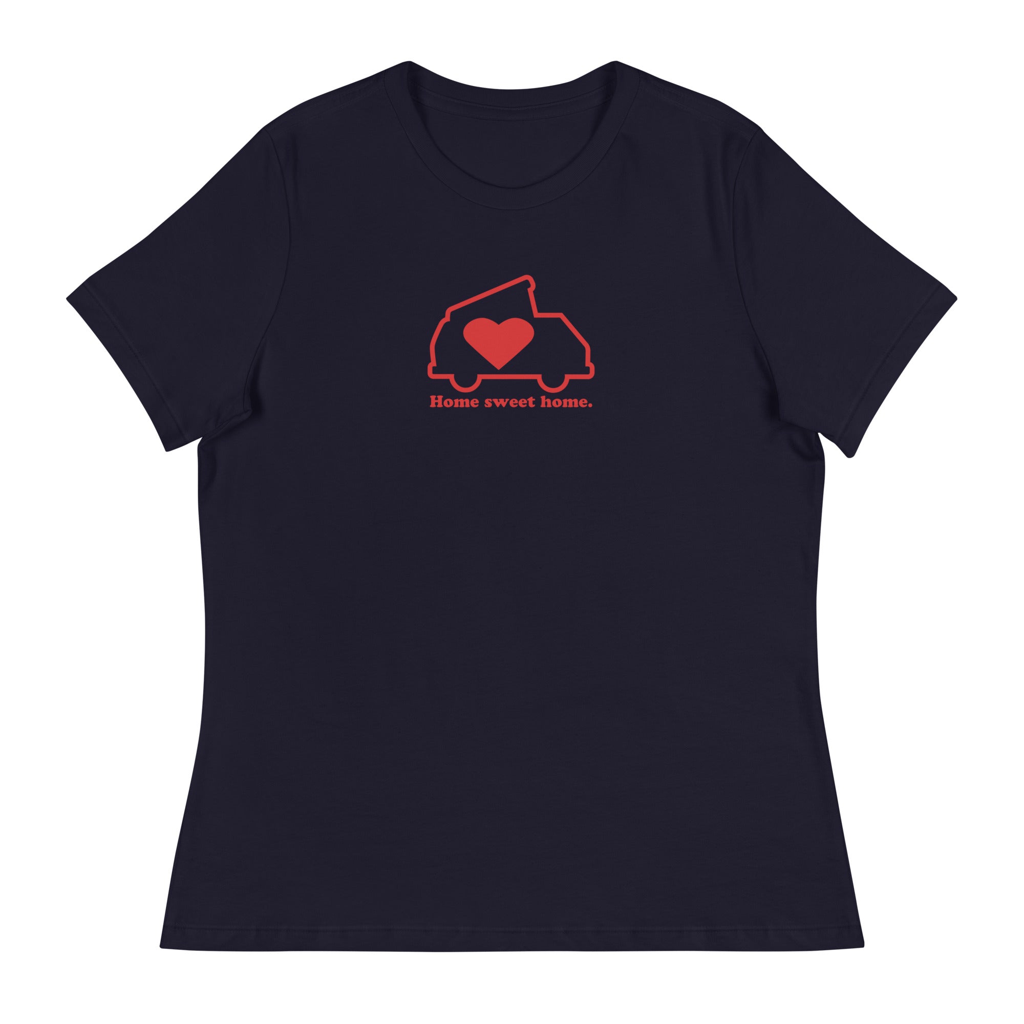Home Sweet Home Women's Relaxed Fit T-Shirt - OVERLANDERS Outfitter